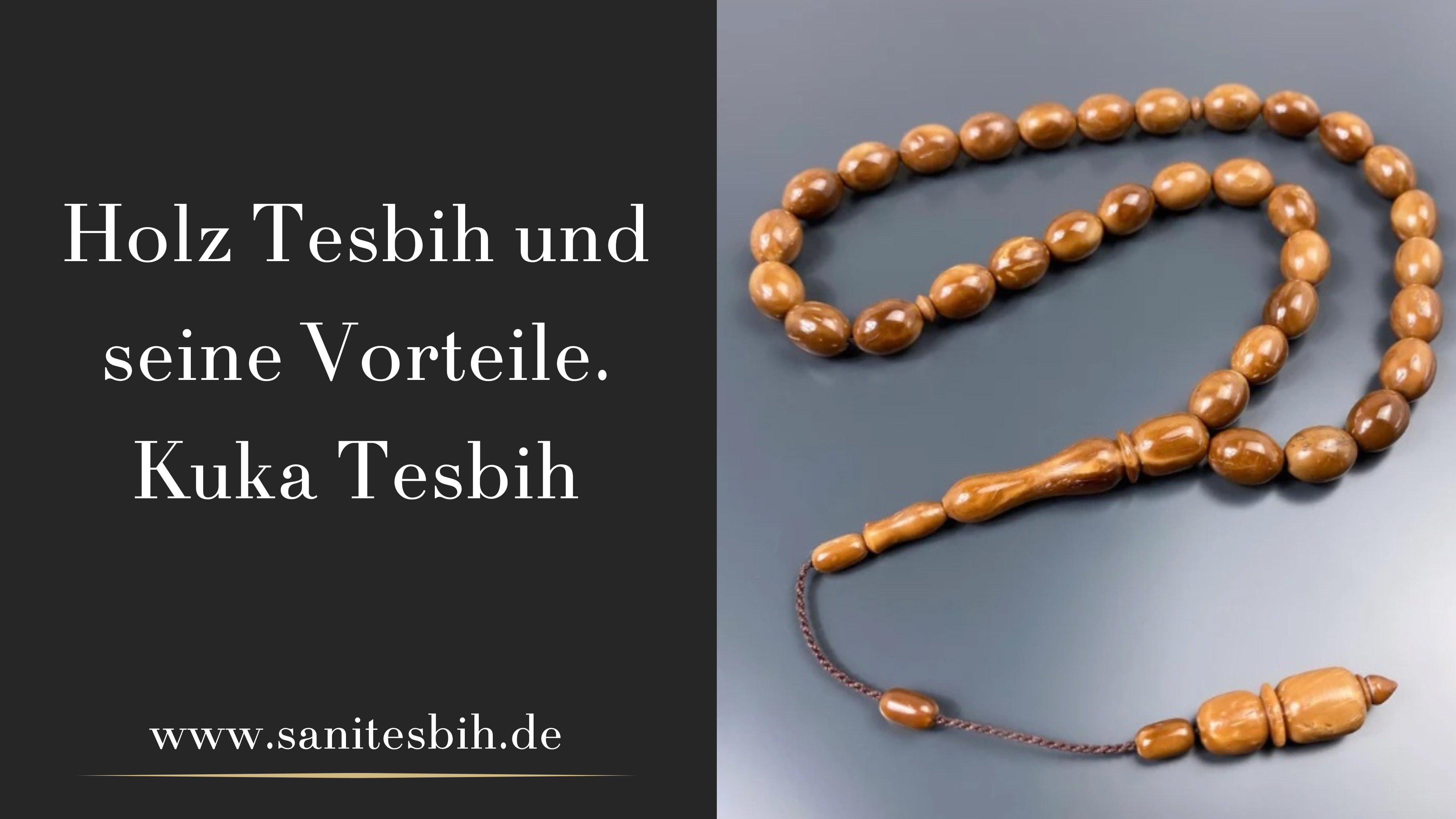 Gebetskette Tesbih Holz / Kuka